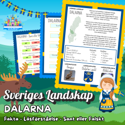 Sveriges Landskap - DALARNA - Fakta, Läsförståelse och Sant eller Falskt-frågor!