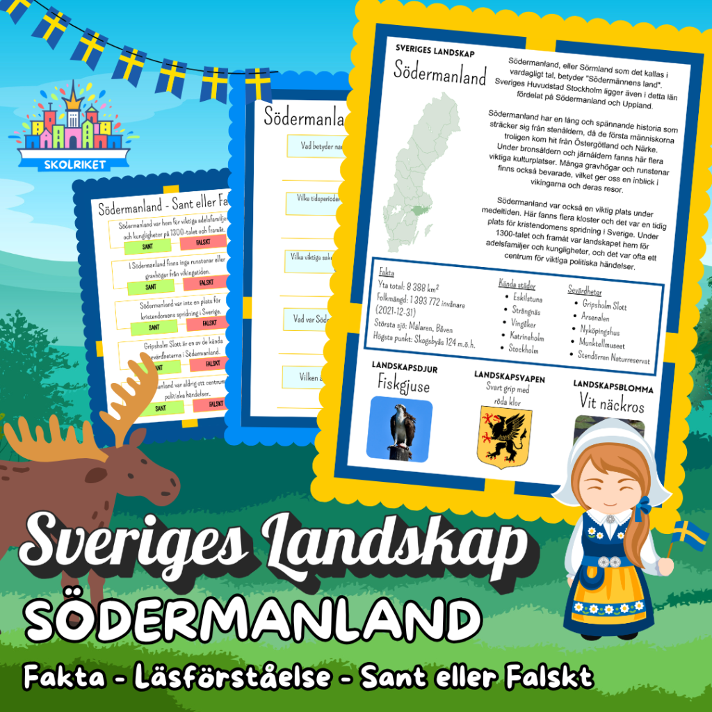 Sveriges Landskap – SÖDERMANLAND – Fakta, Läsförståelse och Sant eller Falskt-frågor!