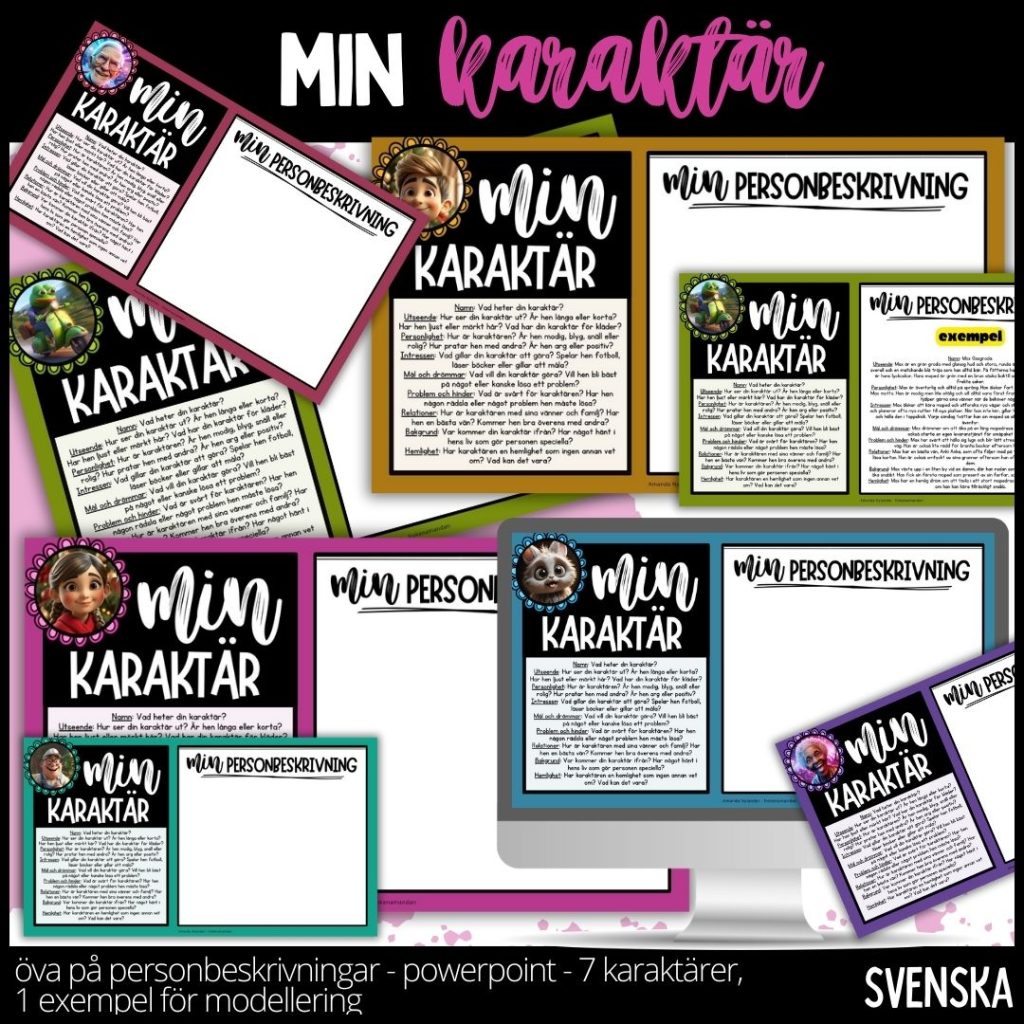 Min karaktär – presentation – 1 – 7 olika personer