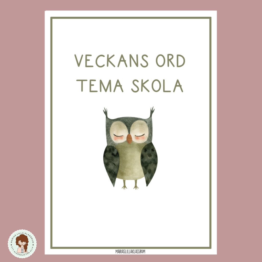 Veckans ord – skola