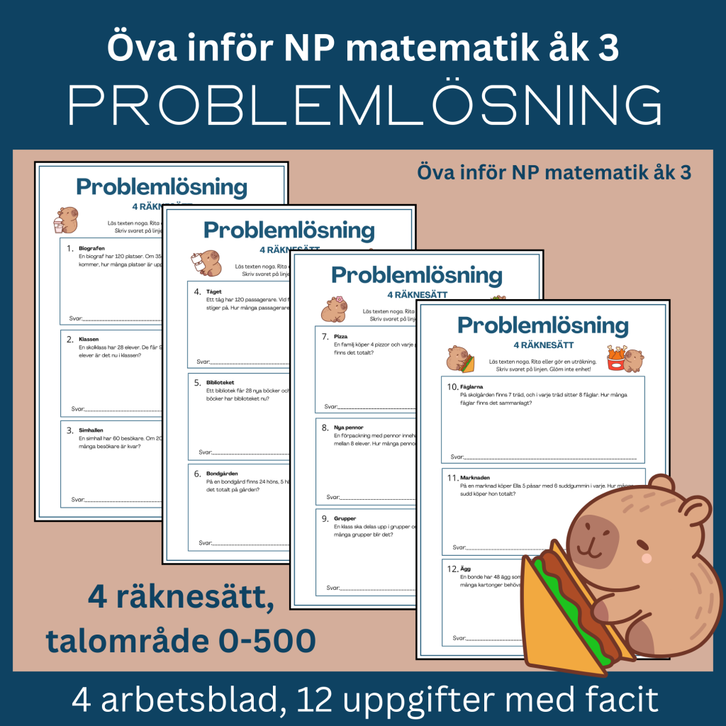 Öva inför NP matematik åk 3, Problemlösning 4 räknesätt, talområde 0-500, 4 arbetsblad med facit