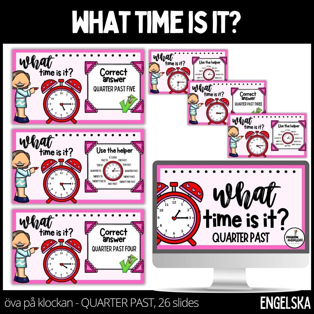 What time is it? - quarter past - 26 slides - presentation