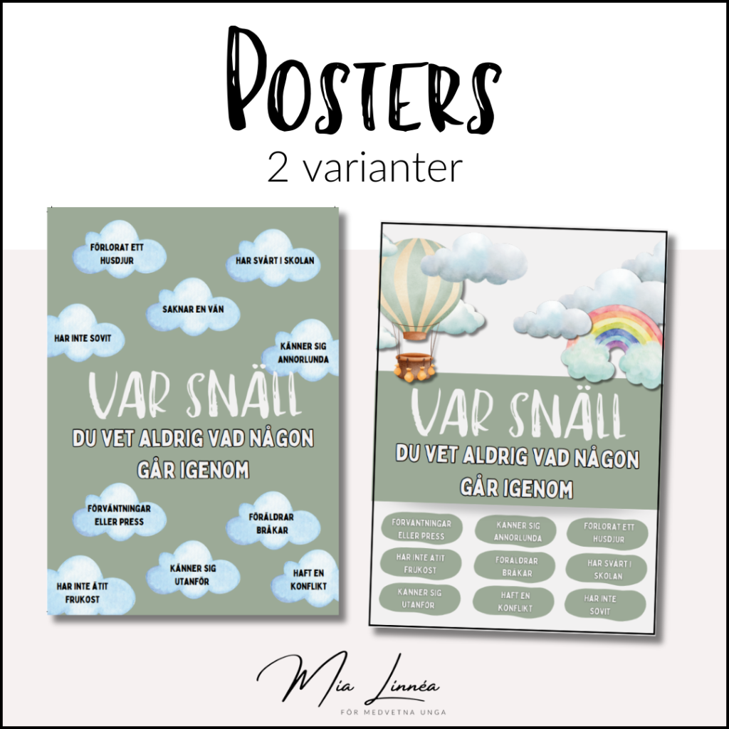 Posters: Var snäll