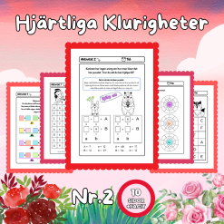 Hjärtliga Klurigheter Nr 2 – Matematiska utmaningar med Alla hjärtans dag-tema!
