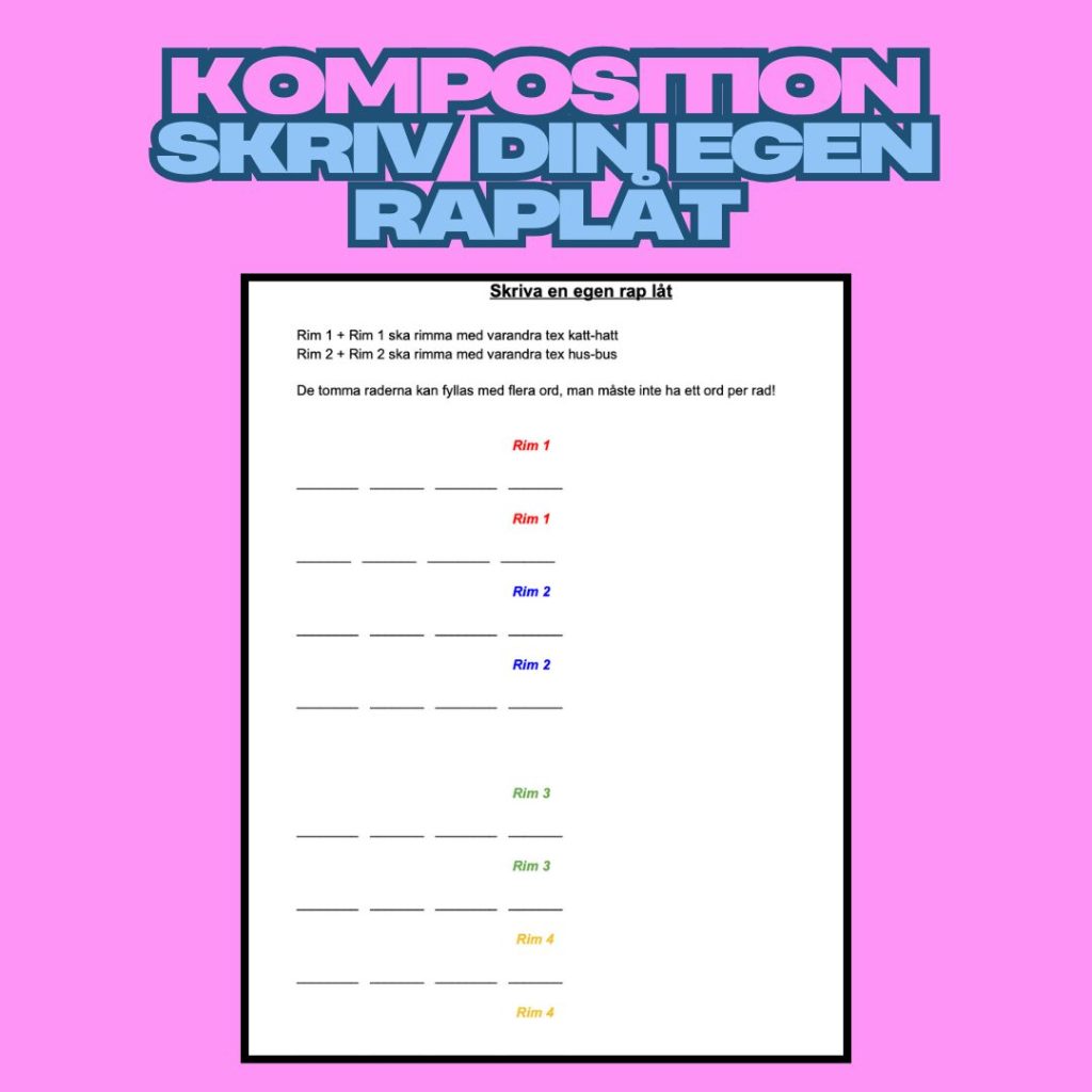 Skriv en egen raplåt – utifrån rim med mall. Ett tema att arbeta med under flera lektioner!