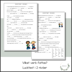 Vilket verb fattas?