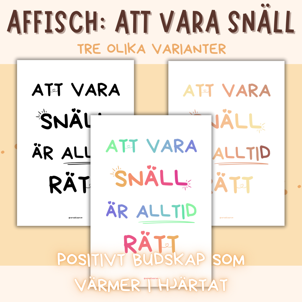 Affisch/Poster – Att vara snäll är alltid rätt