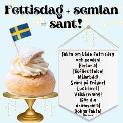 Fettisdag + semla = sant!