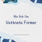 Vattnets former – Arbetshäfte - bild 1