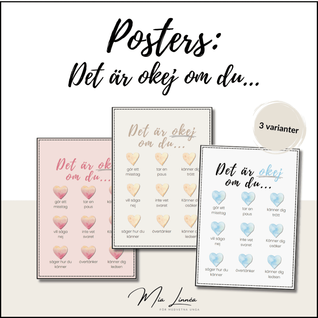 Posters: Det är okej om du…