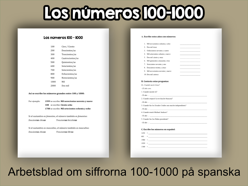 Los números 100-1000 en Español (siffrorna 100-1000 på spanska)