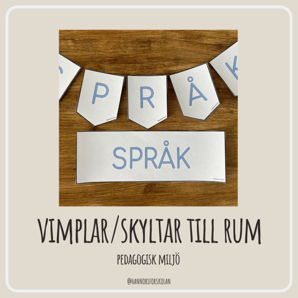 Vimplar / skyltar till rum