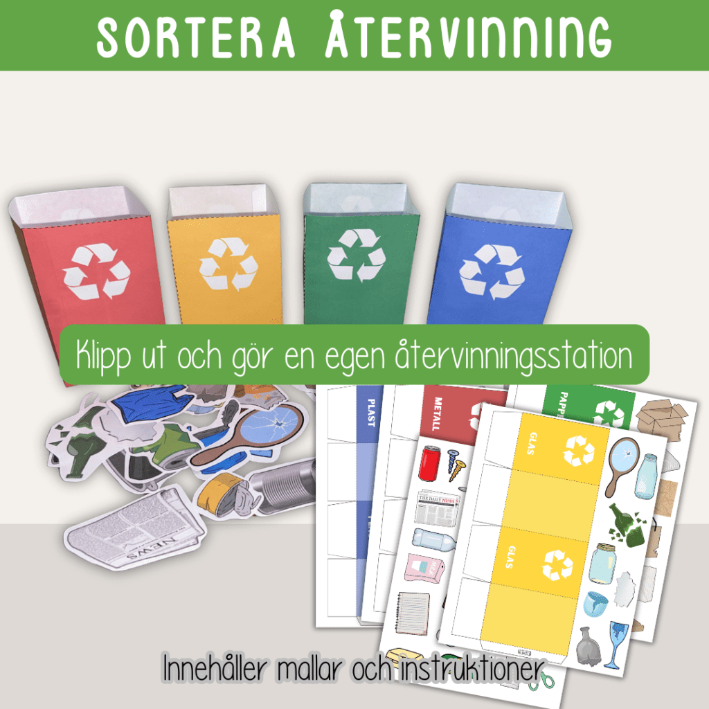 Jordens dag – Pyssel sortera återvinning – Earth day