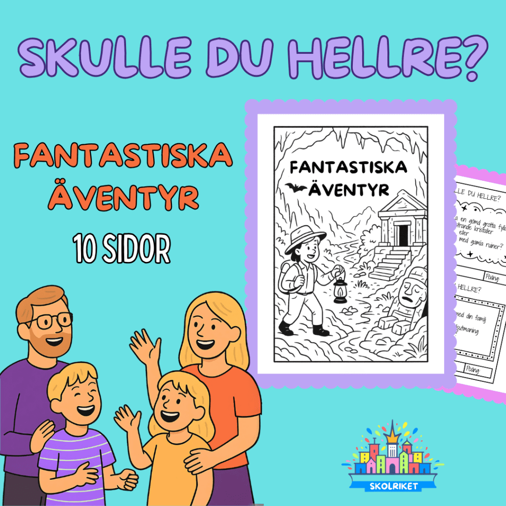 Skulle du hellre? – Fantastiska Äventyr