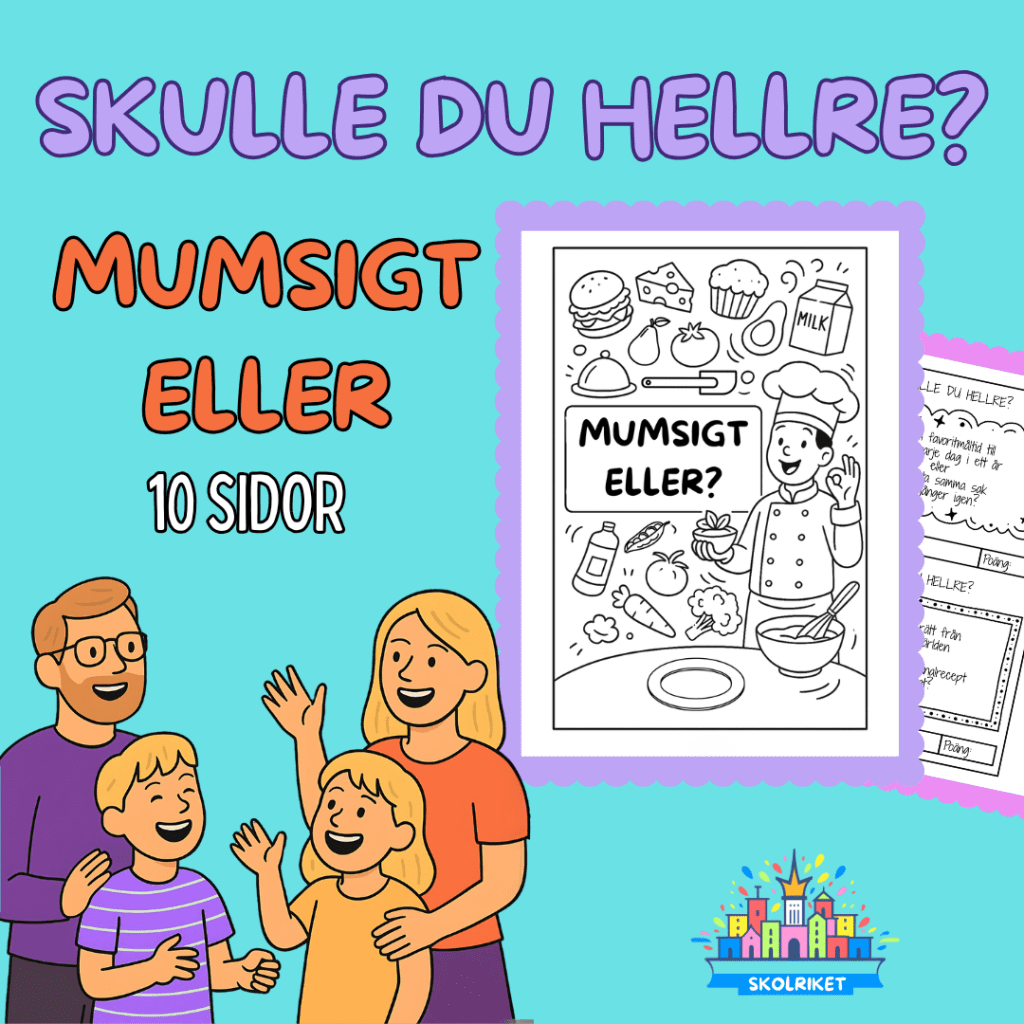 Skulle du hellre? – Mumsigt Eller?