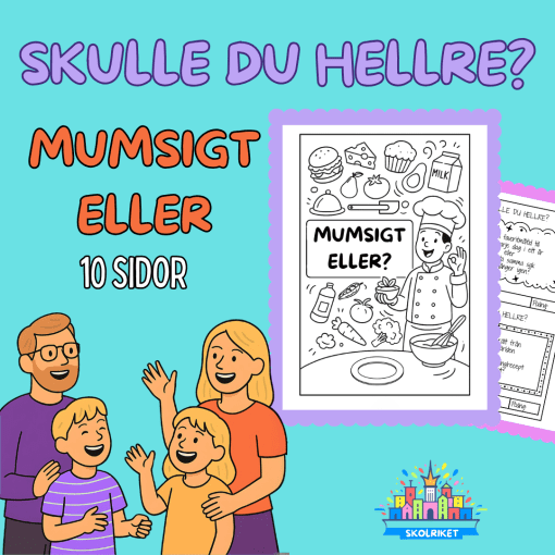 Skulle du hellre? - Mumsigt Eller?