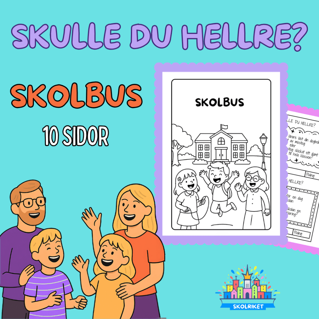 Skulle du hellre? – Skolbus