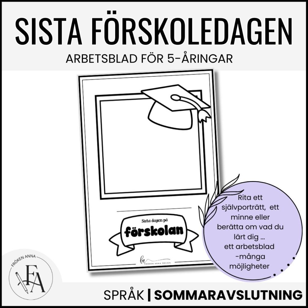 Sista förskoledagen | Arbetsblad till sista dagen i förskolan