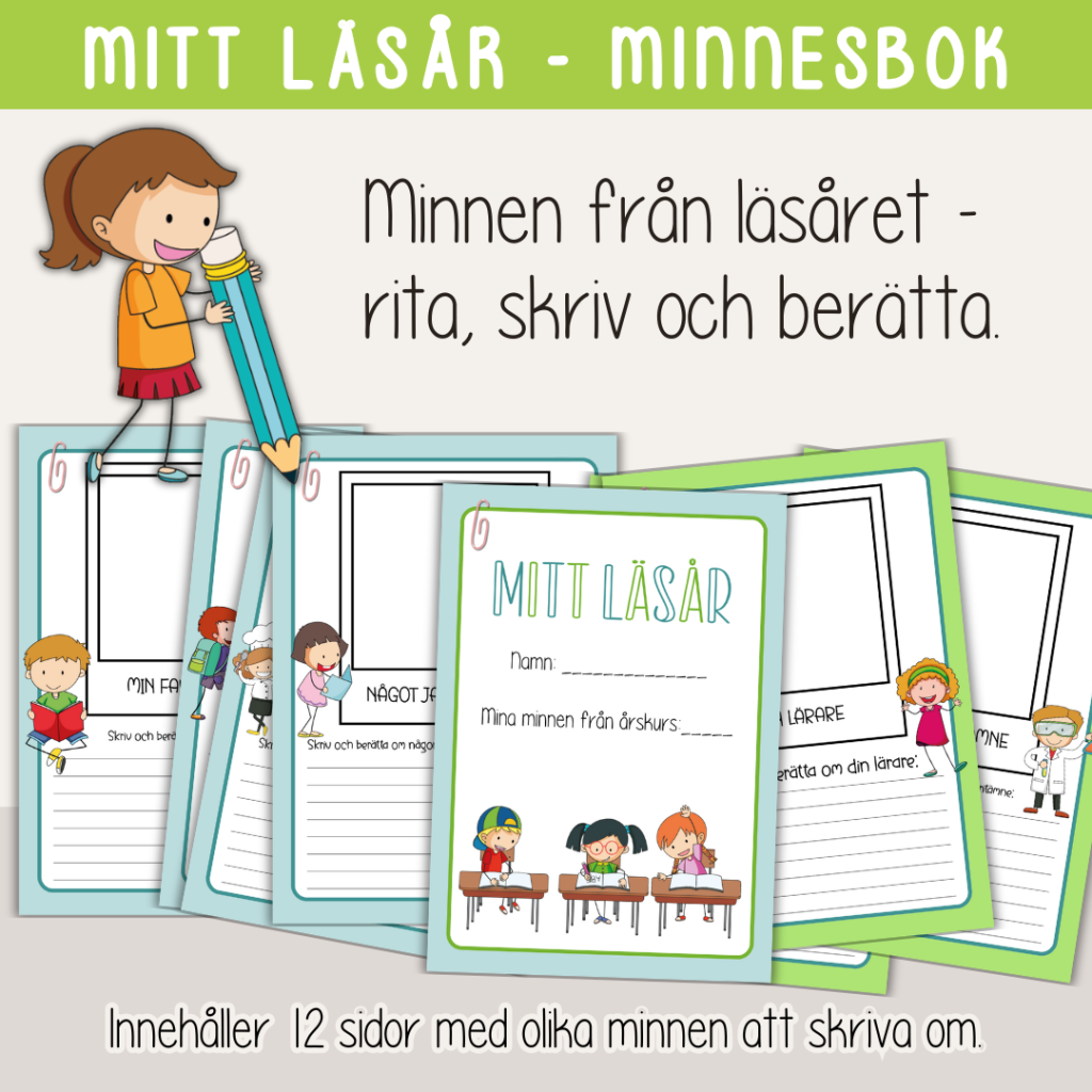 Mitt läsår – Skolavslutning – Minnesbok från läsåret – rita och skriv om olika minnen – sommar