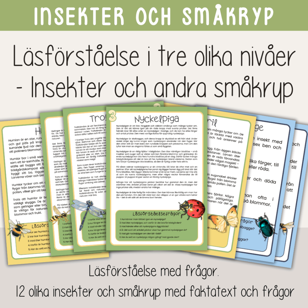 Insekter och andra småkryp – Läsförståelse i tre nivåer – 12 olika faktablad med frågor.