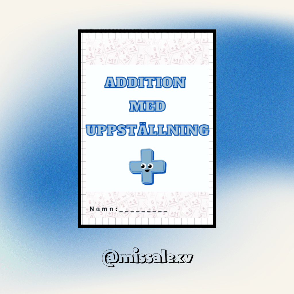 Addition med uppställning_Åk2