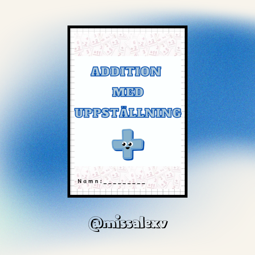 Addition med uppställning_Åk2
