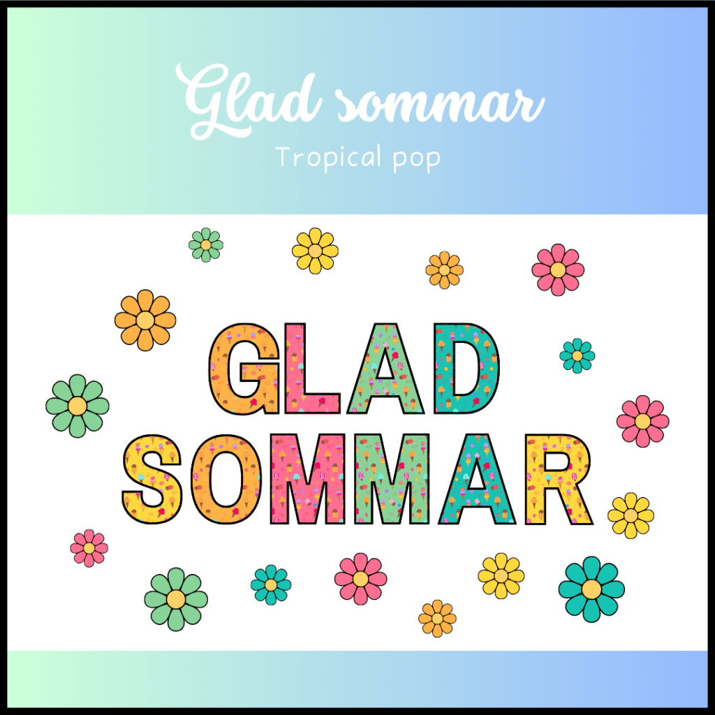Glad sommar – tropical pop