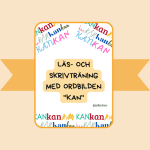 Läs- och skrivträning med ordbilden “KAN” - bild 1