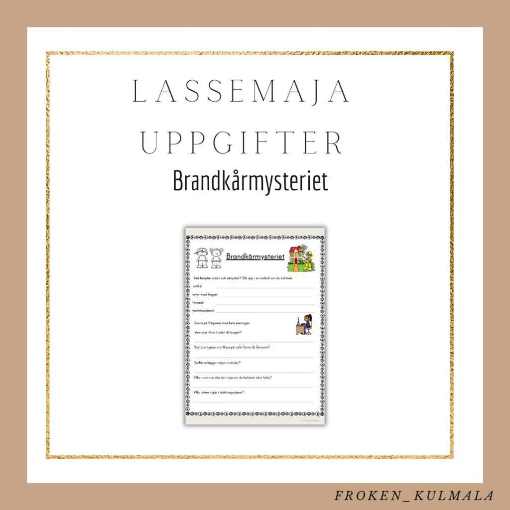 LasseMaja arbetsblad: Brandkårmysteriet