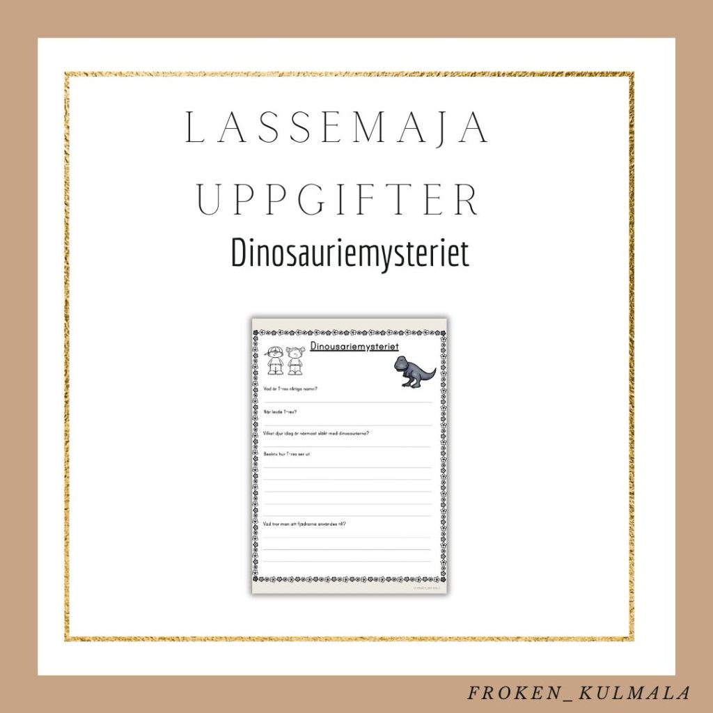LasseMaja arbetsblad: Dinosauriemysteriet