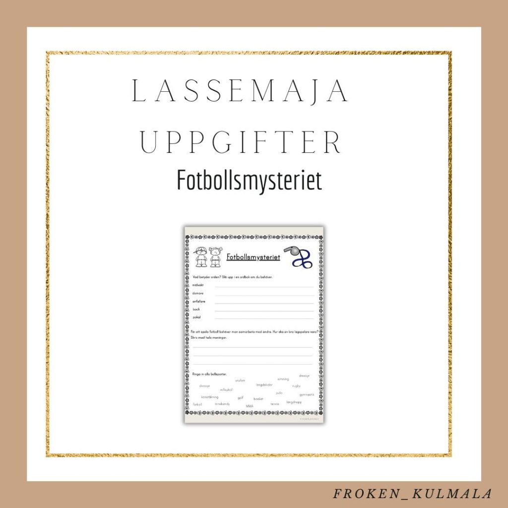 LasseMaja arbetsblad: Fotbollsmysteriet