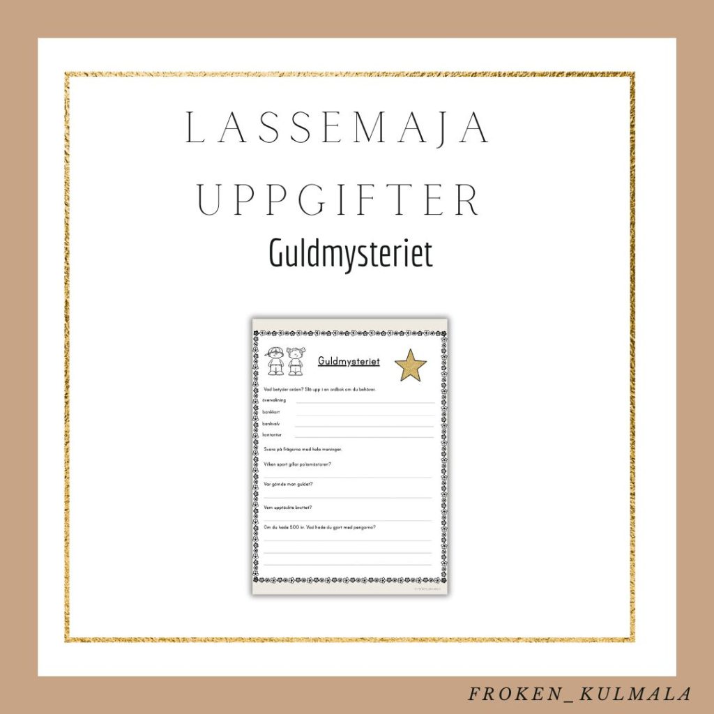 LasseMaja arbetsblad: Guldmysteriet