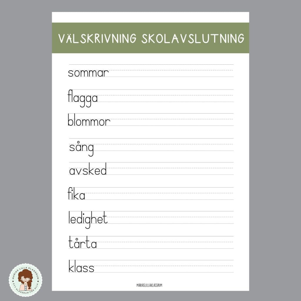 Välskrivning – Skolavslutning