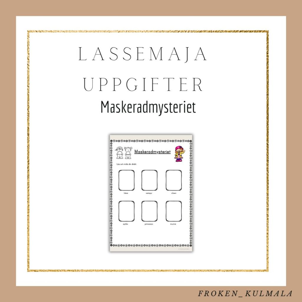 LasseMaja arbetsblad: Maskeradmysteriet