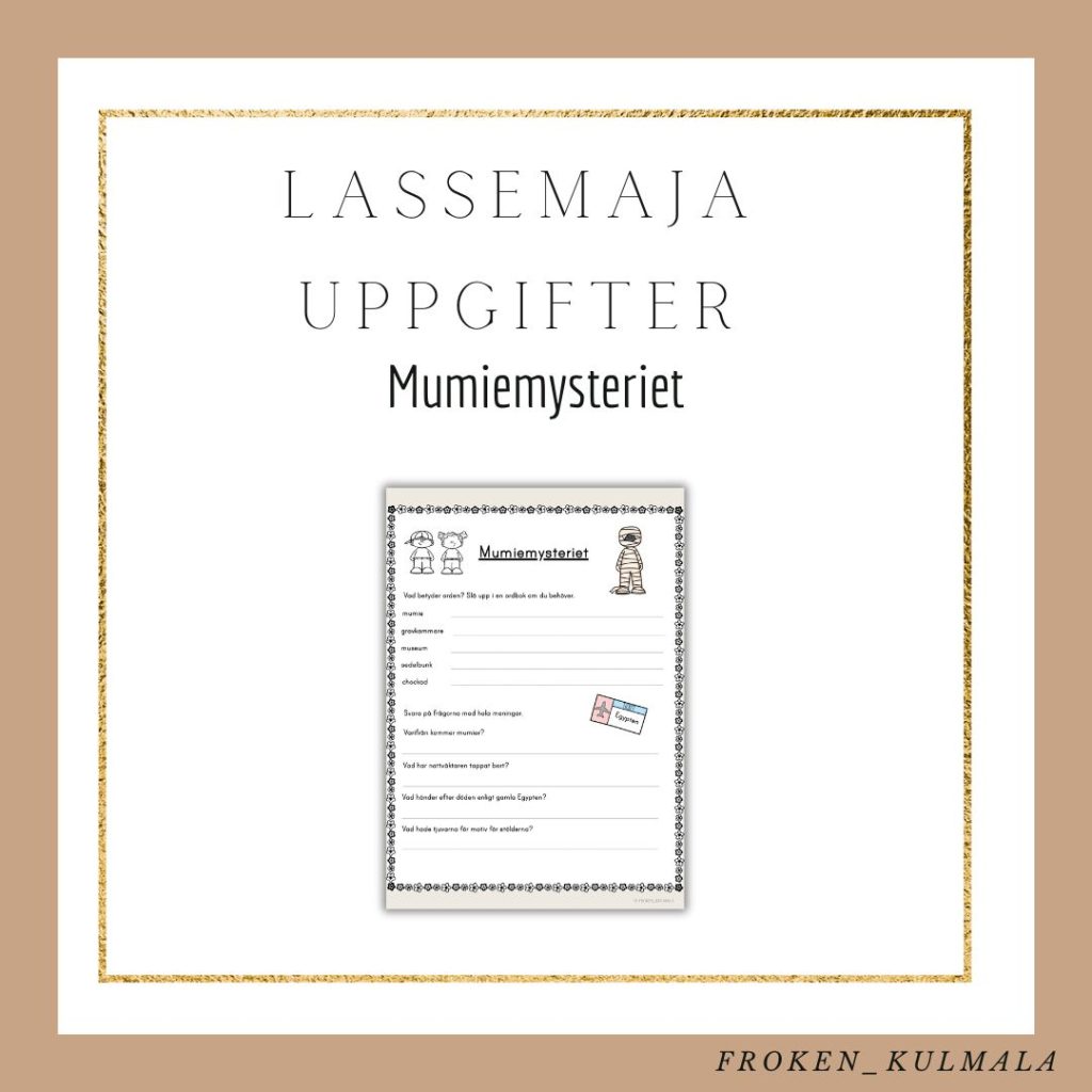 LasseMaja arbetsblad: Mumiemysteriet