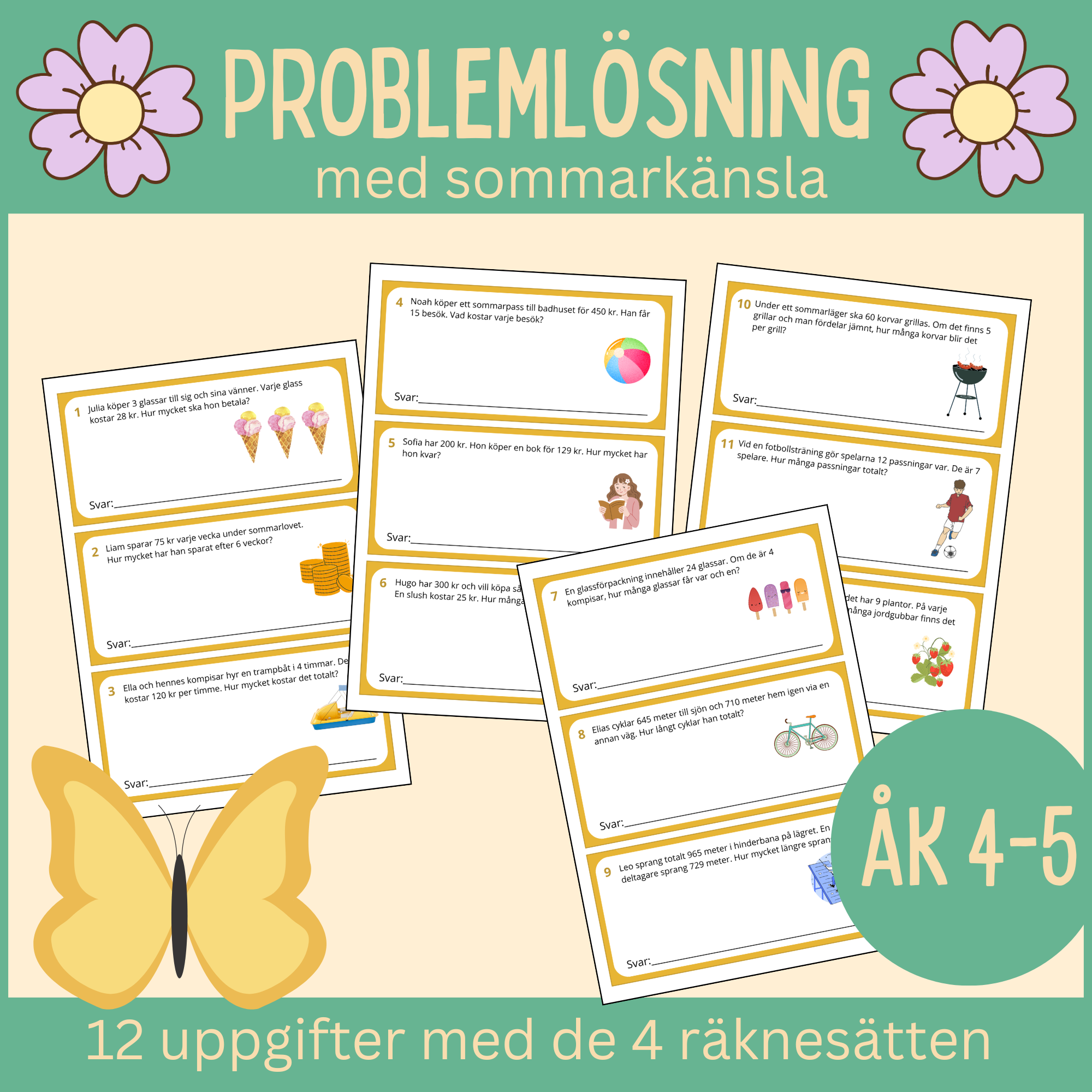 Problemlösning med sommarkänsla, för åk 4-5 med de 4 räknesätten, 12 uppgifter