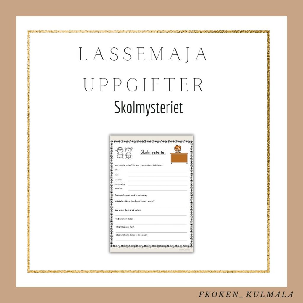 LasseMaja arbetsblad: Skolmysteriet