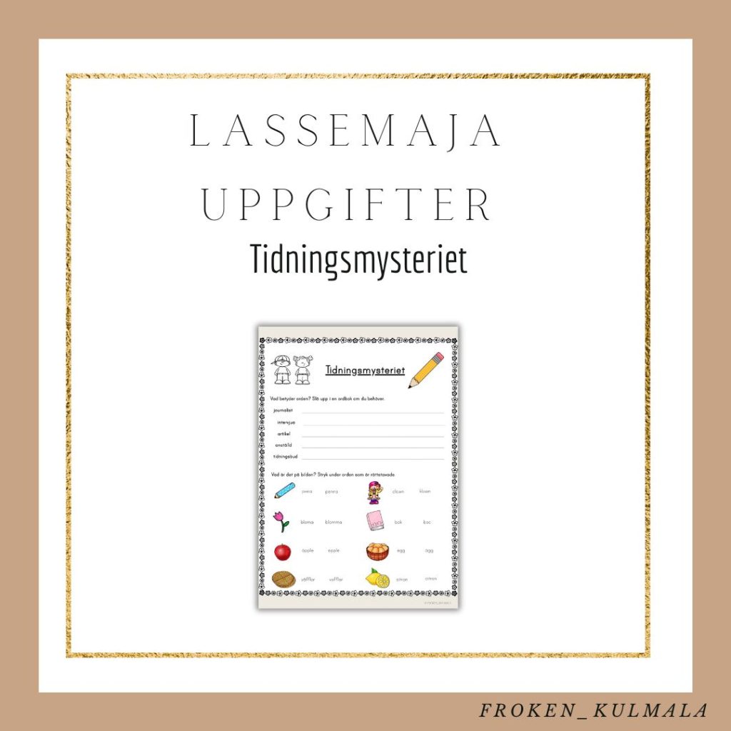 LasseMaja arbetsblad: Tidningsmysteriet