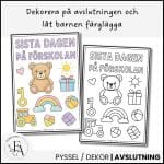 Sista dagen på förskolan – Poster & målarbild - bild 2