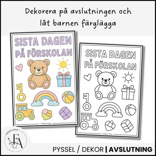 Sista dagen på förskolan – Poster & målarbild