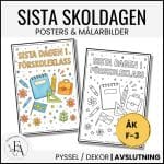Sista skoldagen | Posters & målarbilder (Åk F–3) - bild 1