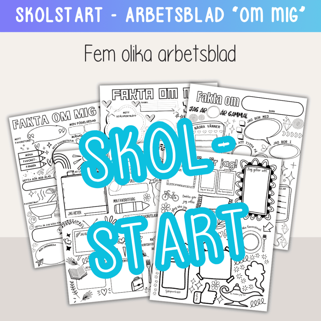 Skolstart – arbetsblad ”Om mig” Fem olika versioner.