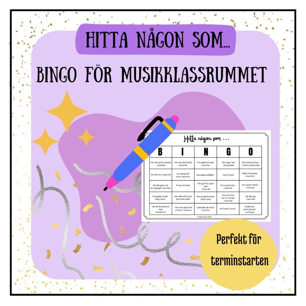 ”Hitta någon som…” Lära känna bingo för första musiklektionen