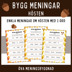 Bygg enkla meningar om hösten med 3 ord.