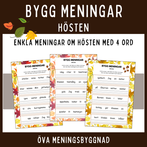 Bygg enkla meningar om hösten med 4 ord.
