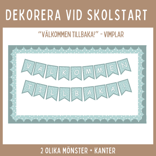 Skolstart Välkommen tillbaka vimplar, färdiga och redigerbara, turkos och beige