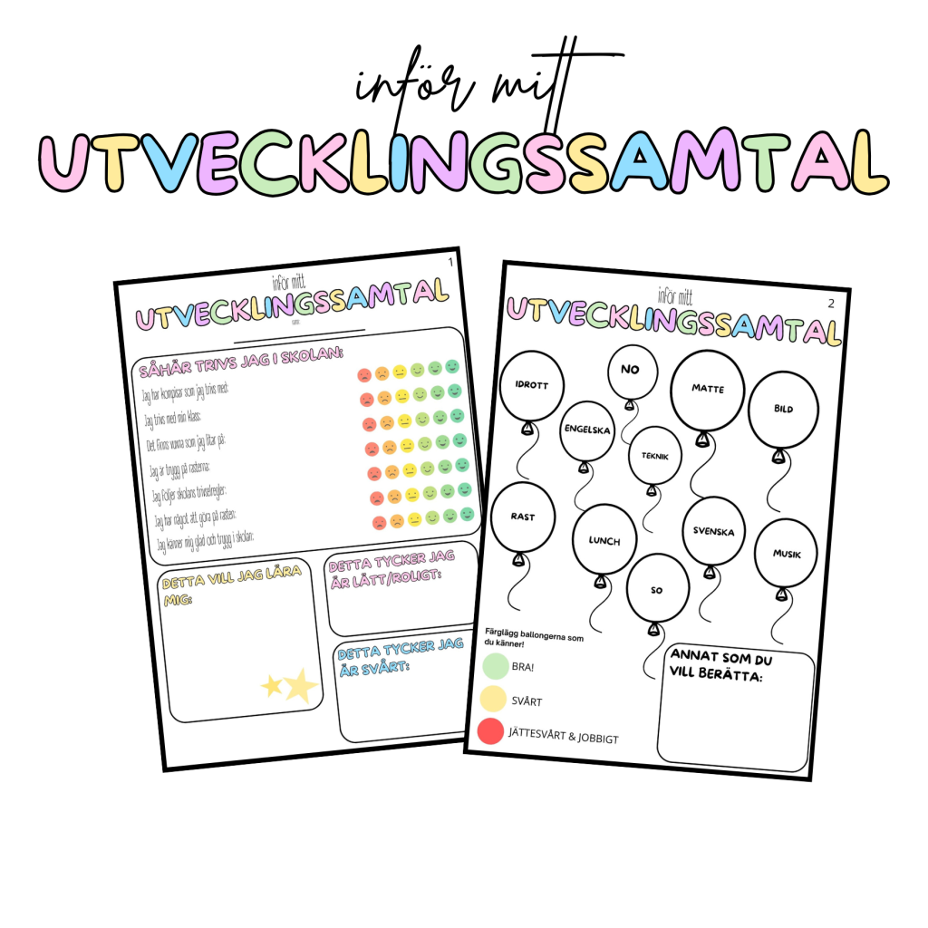 UTVECKLINGSSAMTAL – Mall för eleverna att fylla i