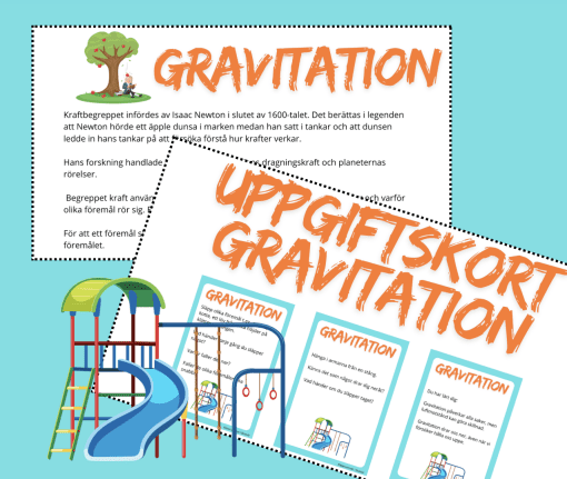 Fysik på lekplatsen - gravitation, jämvikt och friktion