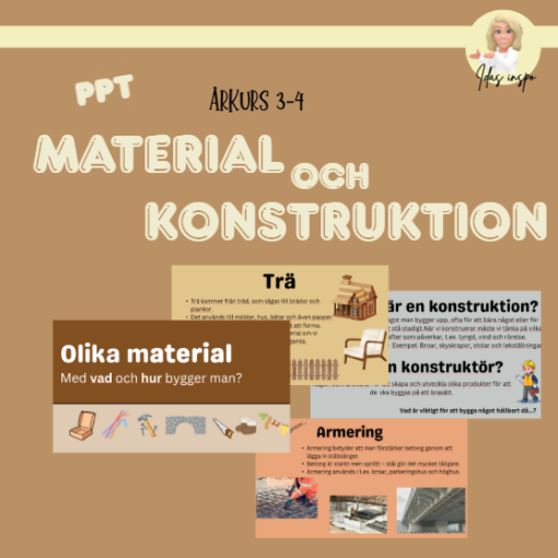 Presentation: olika material / hållbara konstruktioner