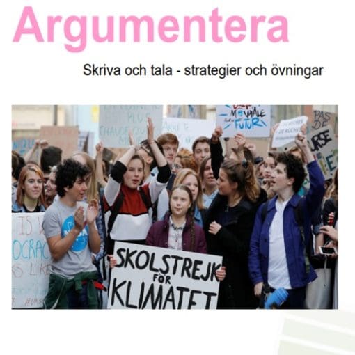 Argumenterande text – arbetshäfte för SFI D, grundSVA och språkintroduktion